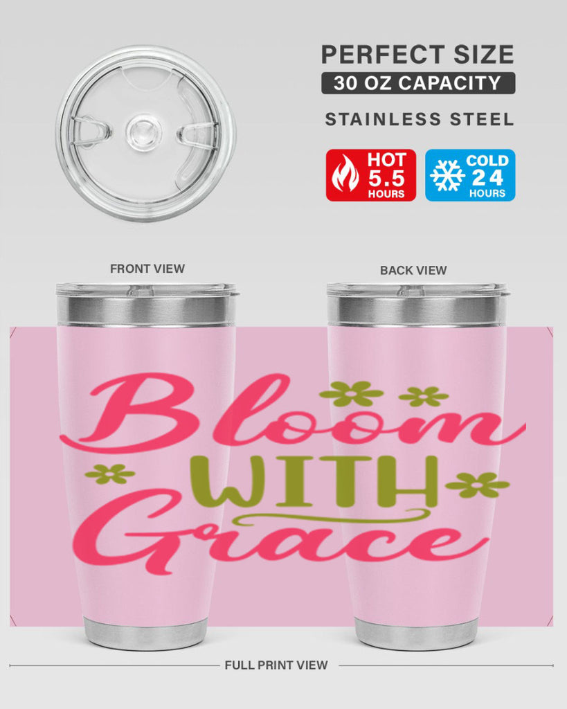 Bloom With Grace 80#- spring- Tumbler