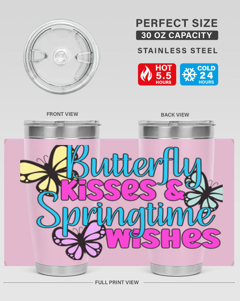 Butterfly kisses & springtime wishes95#- spring- Tumbler