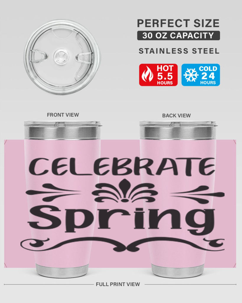 Celebrate Spring 100#- spring- Tumbler
