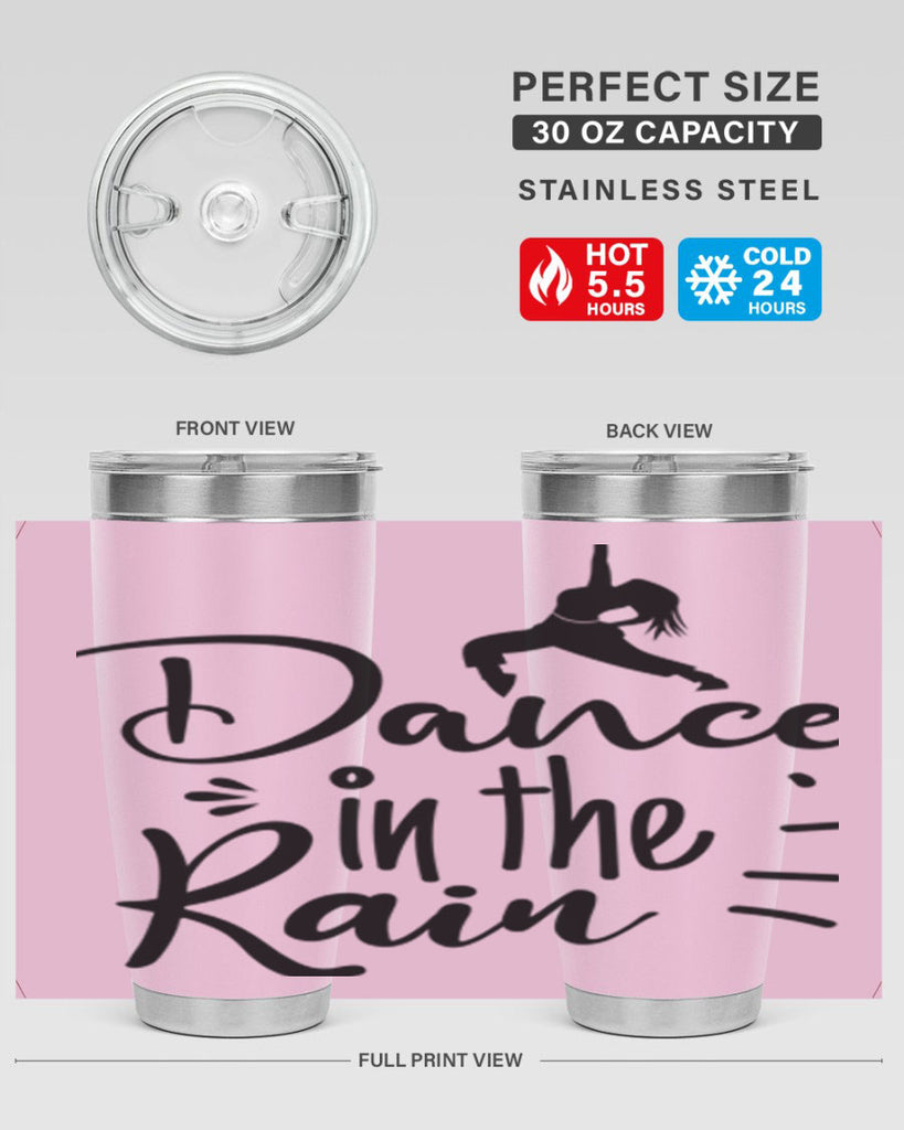 DANCE in the RAIN  120#- spring- Tumbler