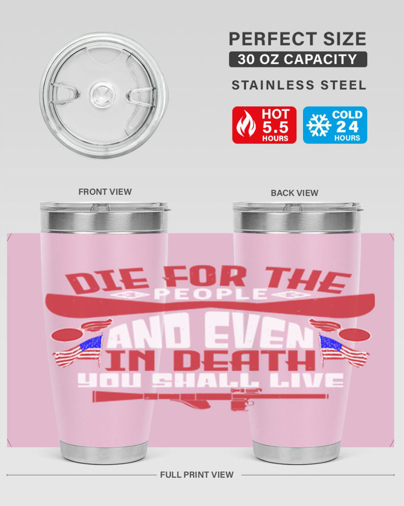 Die for the people and live Style 41#- Fourt Of July- Tumbler