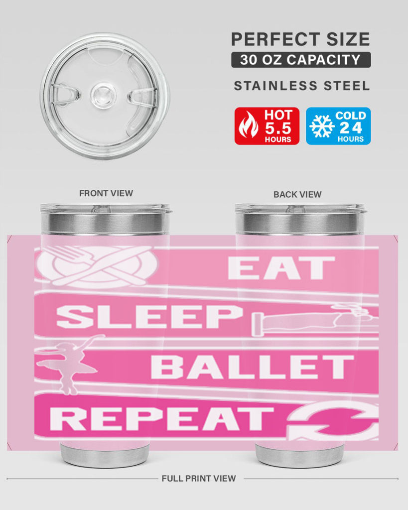 Eat Sleep Ballet Repeat Ballerino Ballet 38#- ballet- Tumbler