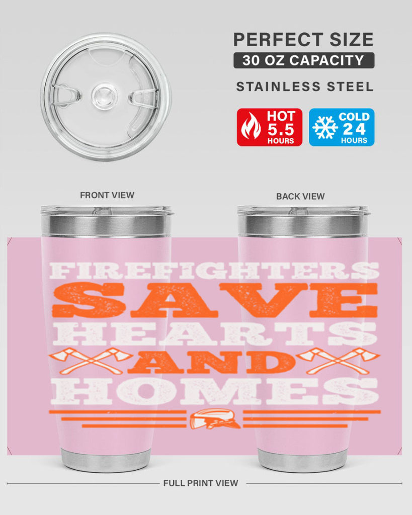 Firefighters save hearts and homes Style 71#- fire fighter- tumbler