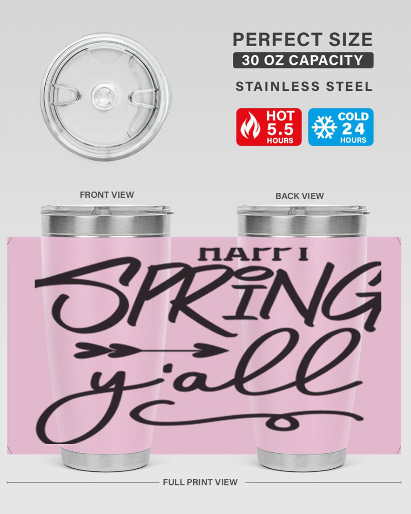 Happy Spring Y'all169#- spring- Tumbler