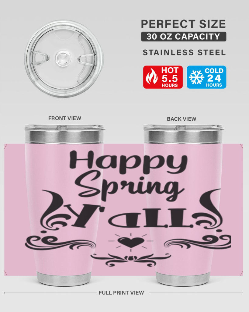 Happy Spring Yall 171#- spring- Tumbler