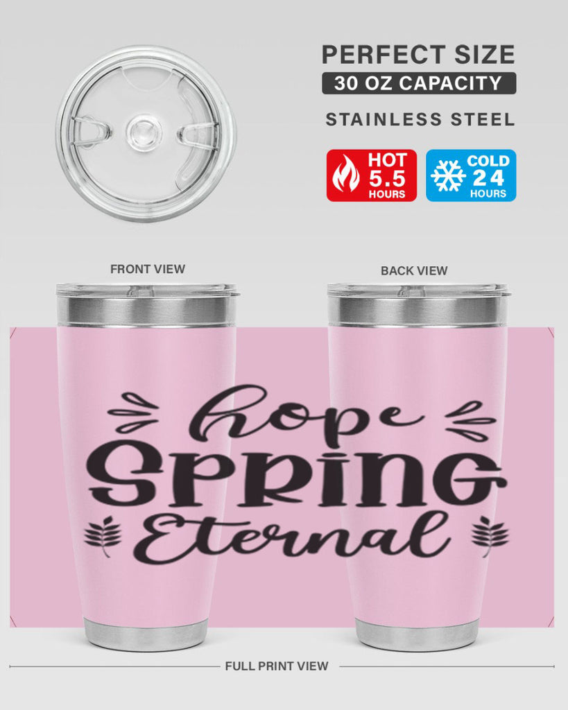 Hope Spring Eternal 255#- spring- Tumbler