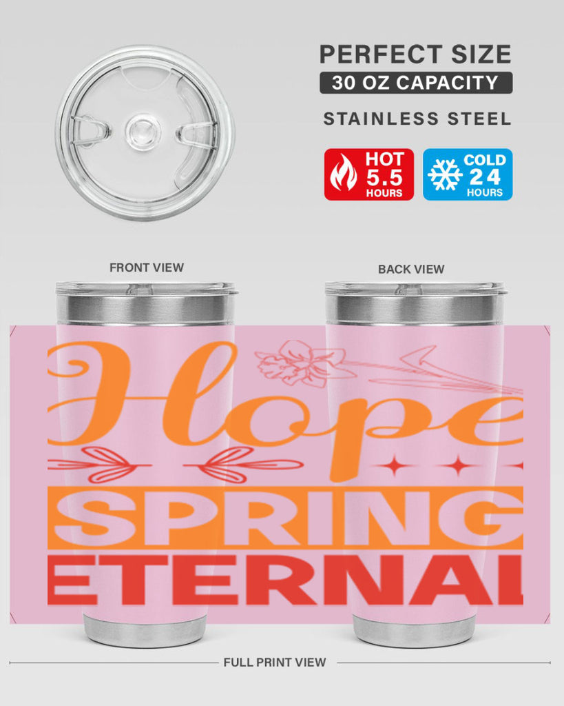 Hope spring eternal 253#- spring- Tumbler