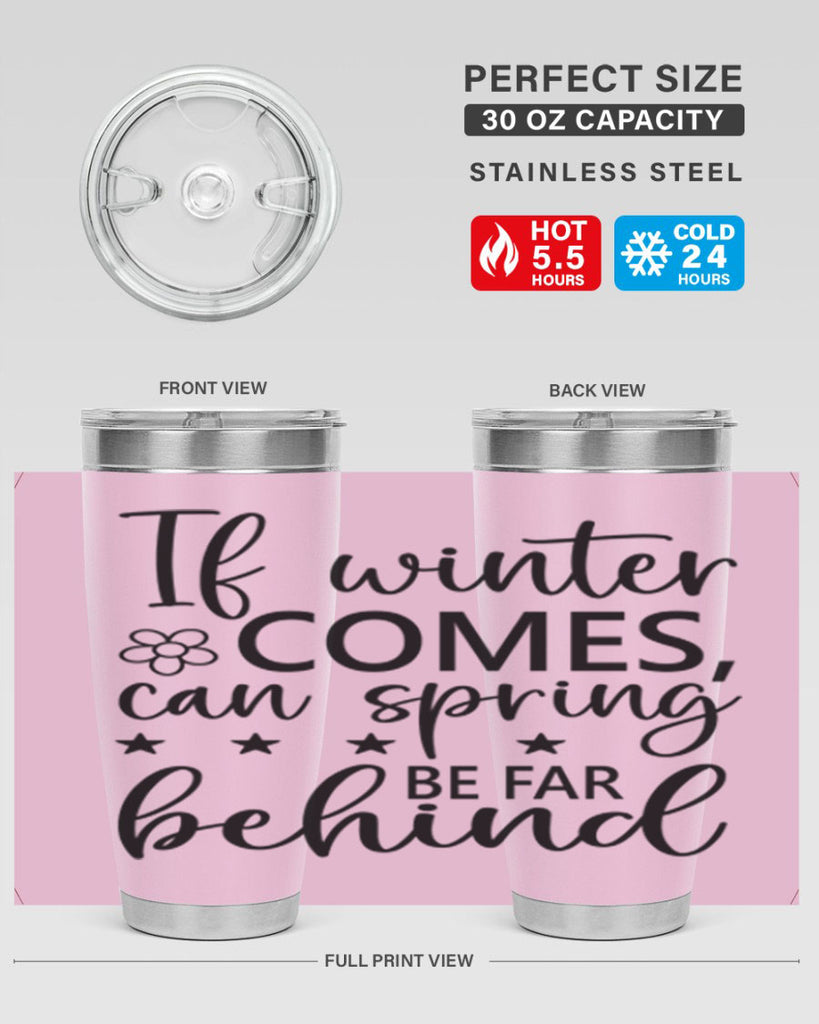 If winter comes can spring 274#- spring- Tumbler