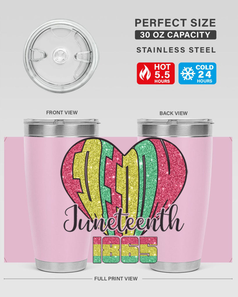 Juneteenth Since 1865 Heart 20#- Juneteenth- tumbler