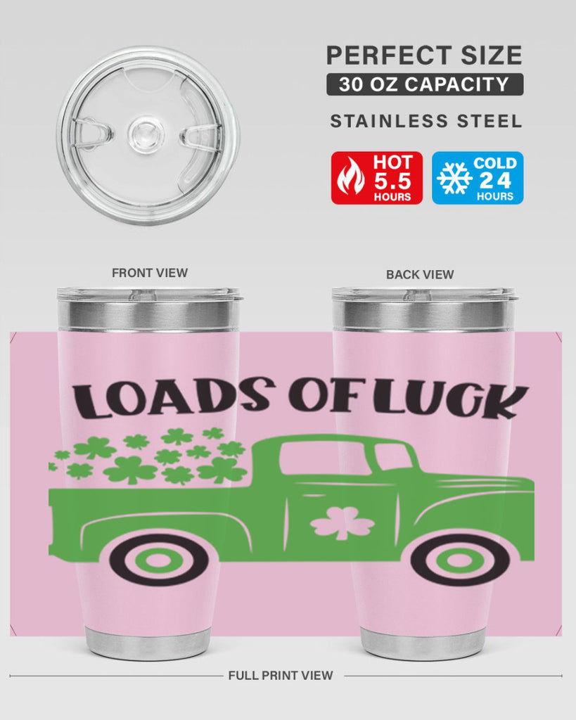 Loads Of Luck Style 66#- St Patricks Day- Tumbler