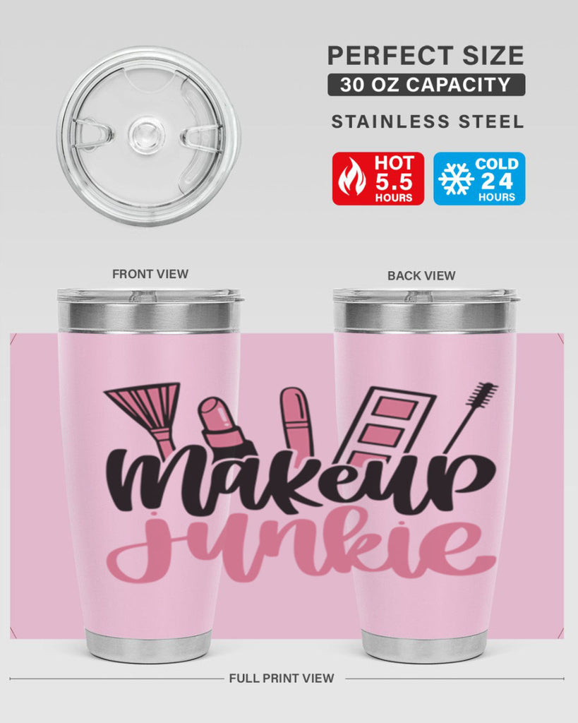 Makeup Junkie Style 43#- make up- Tumbler