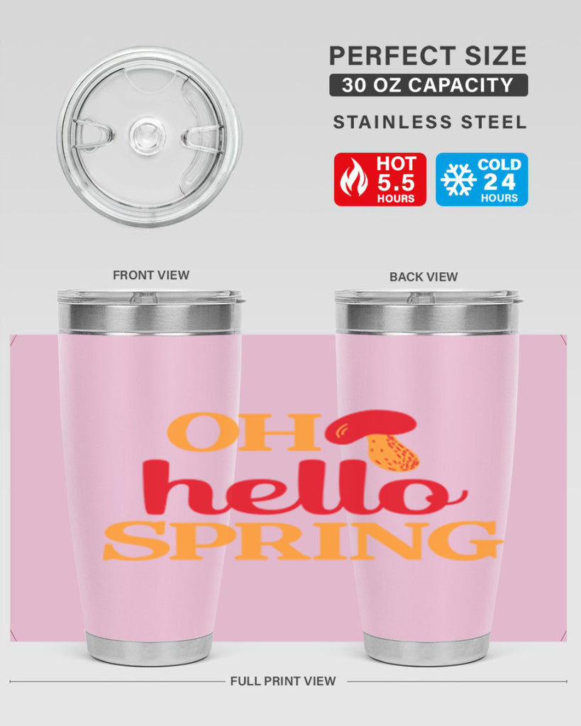 Oh hello spring 359#- spring- Tumbler