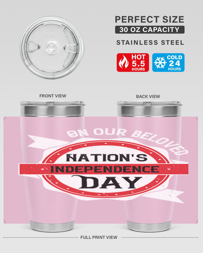 On our beloved Nations Independence Day Style 134#- Fourt Of July- Tumbler