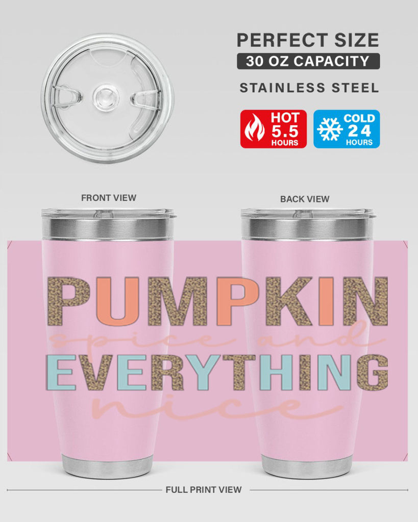 Pumpkin Spice And Everything Nice 533#- fall- Tumbler