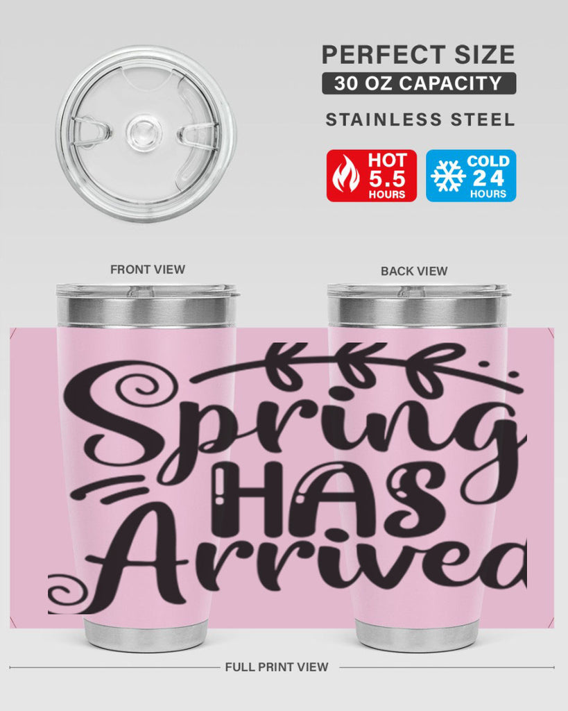 SPRING HAS ARRIVED  488#- spring- Tumbler
