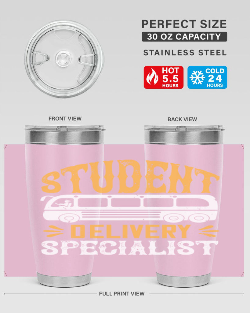 STUDENT DELIVERY SPECIALIST Style 16#- bus driver- tumbler