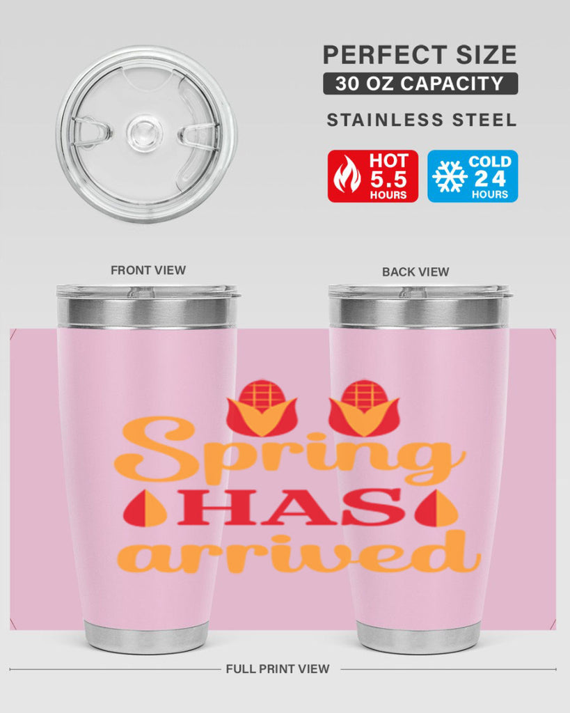 Spring has arrived 424#- spring- Tumbler