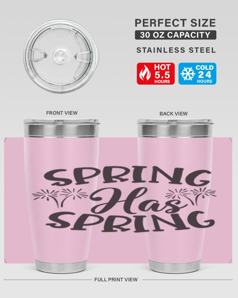Spring has spring431#- spring- Tumbler
