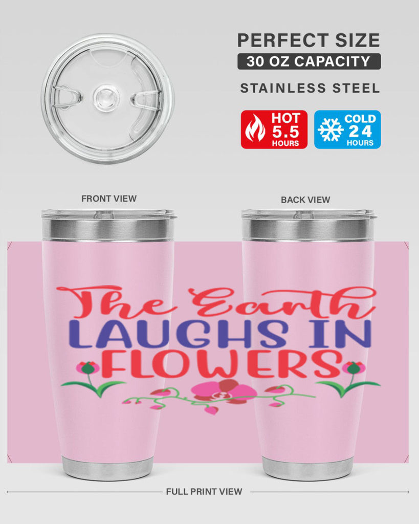 The Earth Laughs In Flowers 534#- spring- Tumbler
