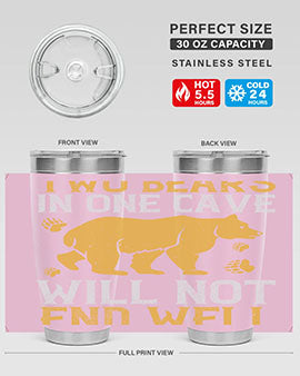 Two bears in one cave will not end well 39#- Bears- Tumbler