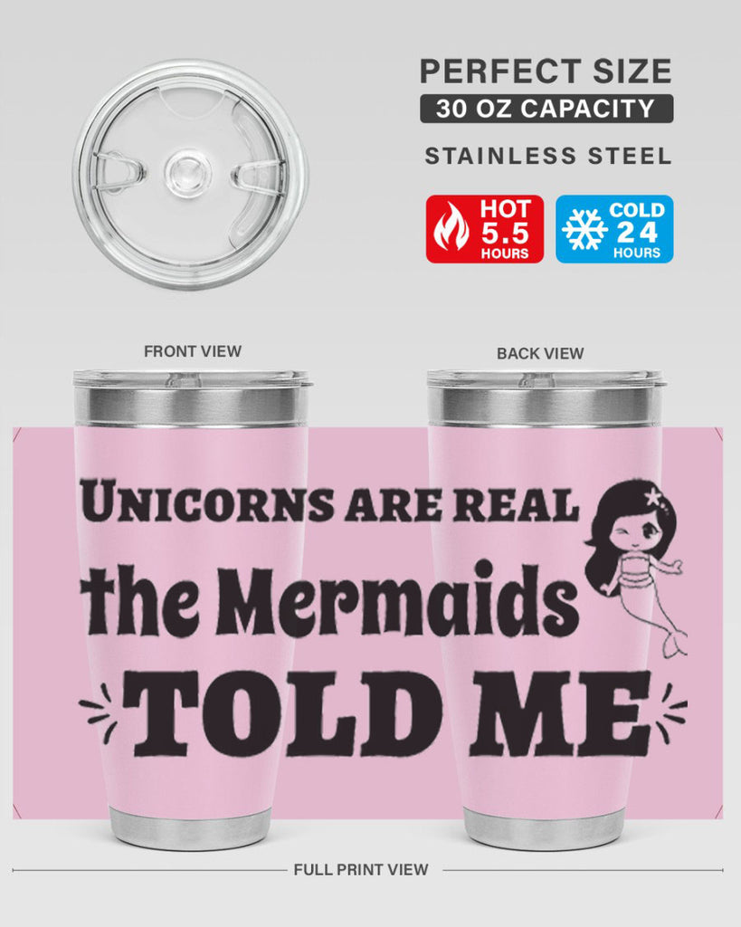 Unicorns are real the Mermaids 663#- mermaid- Tumbler