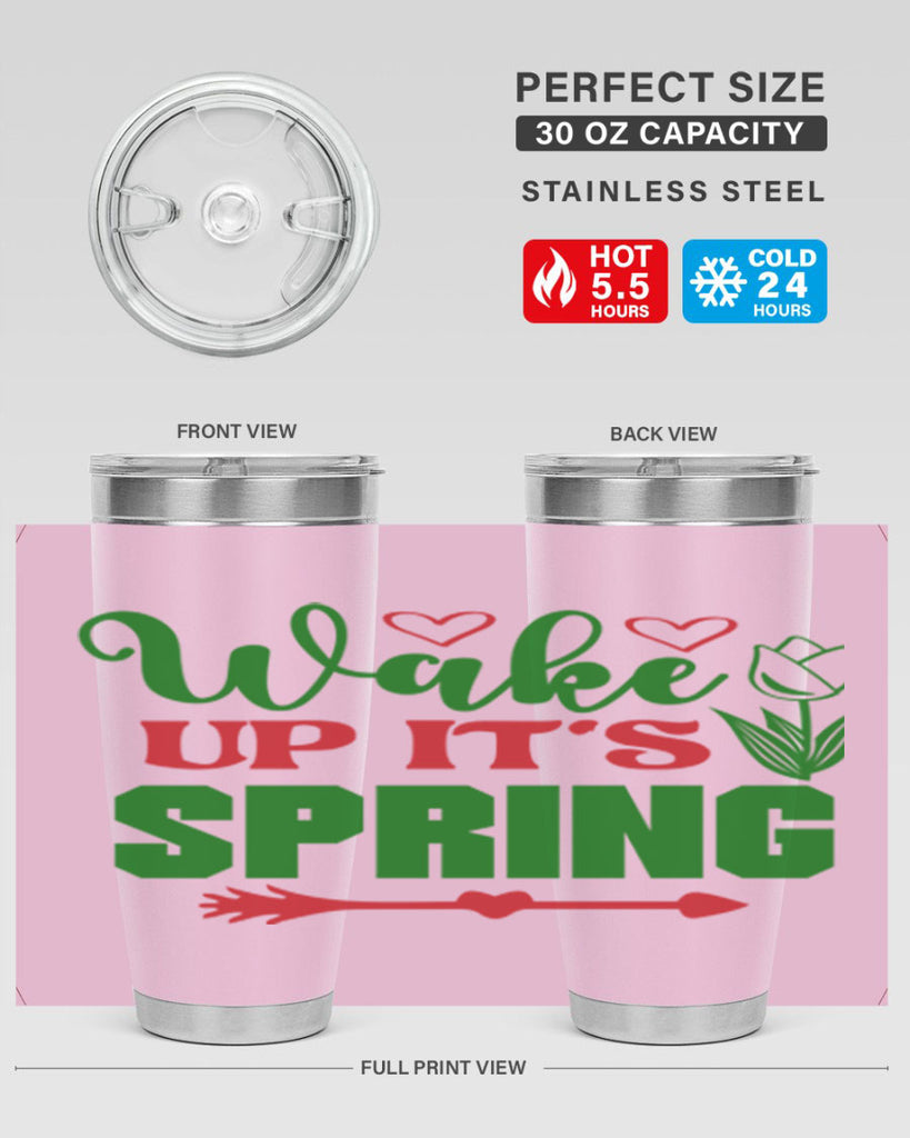 Wake Up Its Spring 562#- spring- Tumbler
