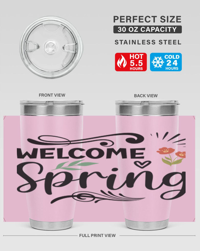 Welcome Spring  598#- spring- Tumbler