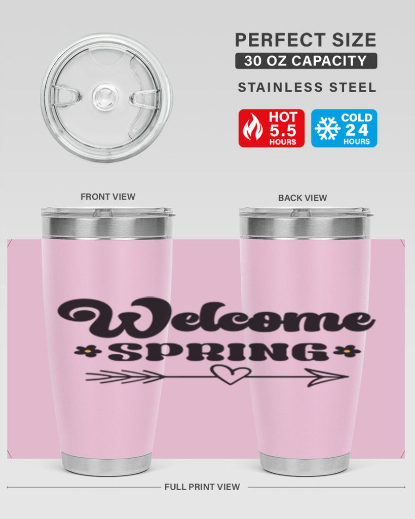 Welcome spring  596#- spring- Tumbler