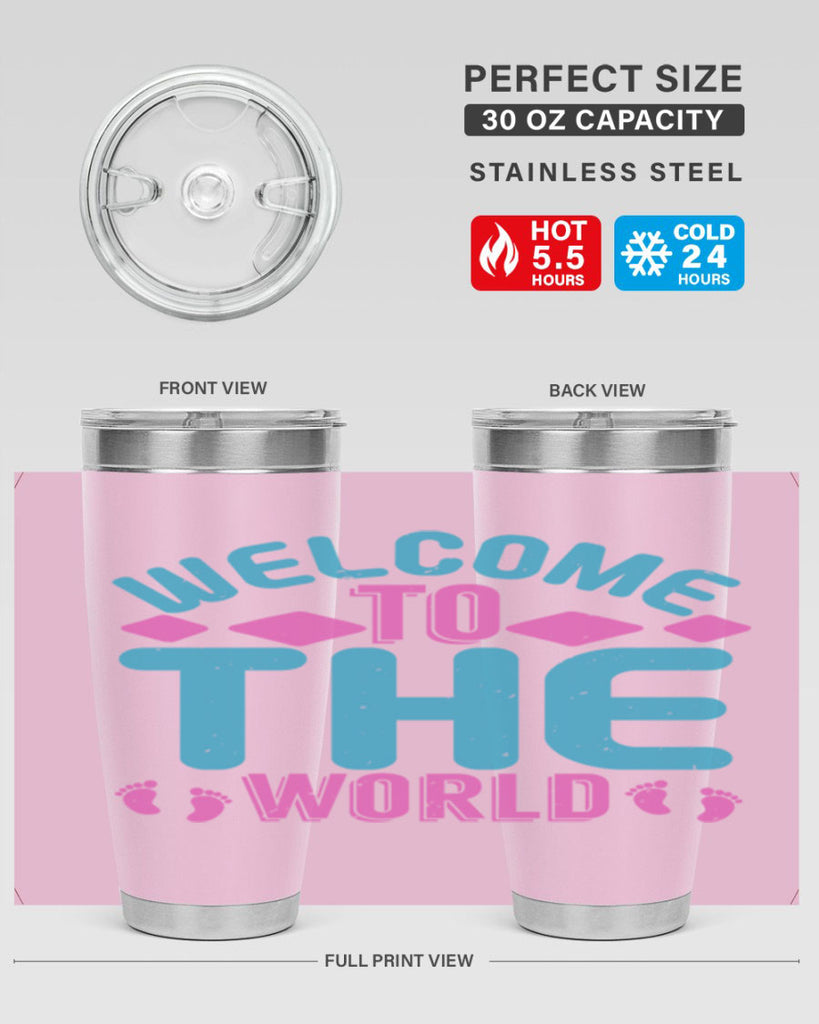 Welcome to the world Style 162#- baby- tumbler
