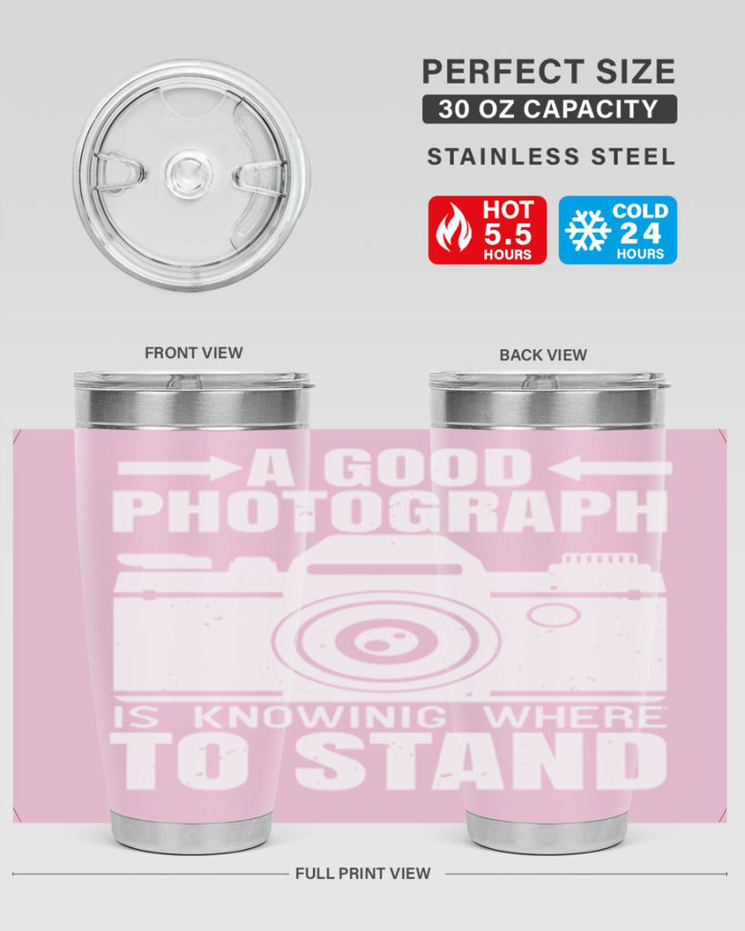 a good photograph is knowing where to stand 50#- photography- Tumbler