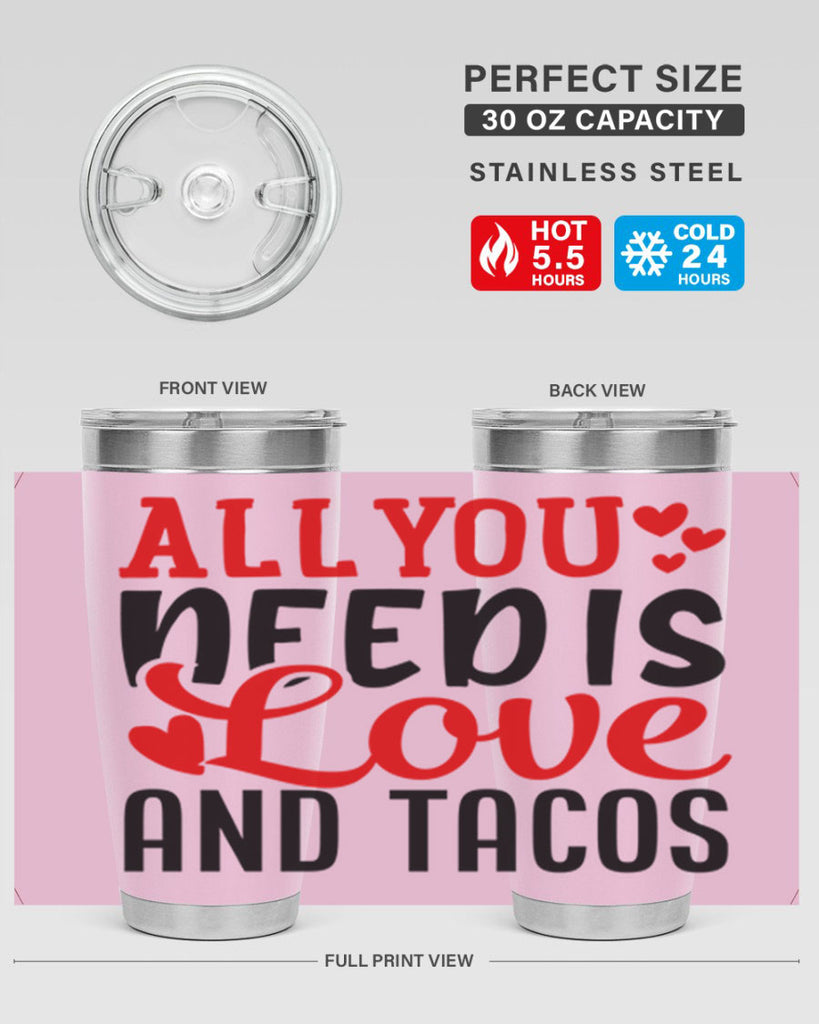 all you need is love and tacos 82#- valentines day- Tumbler