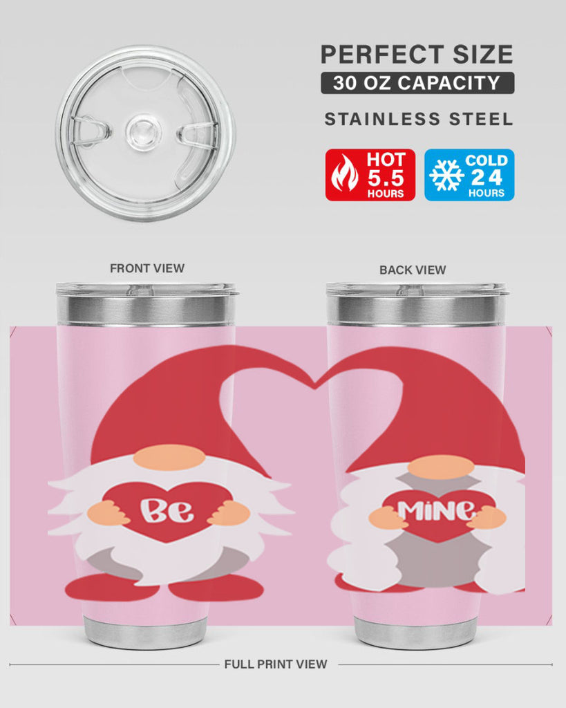 be mine 30#- valentines day- Tumbler