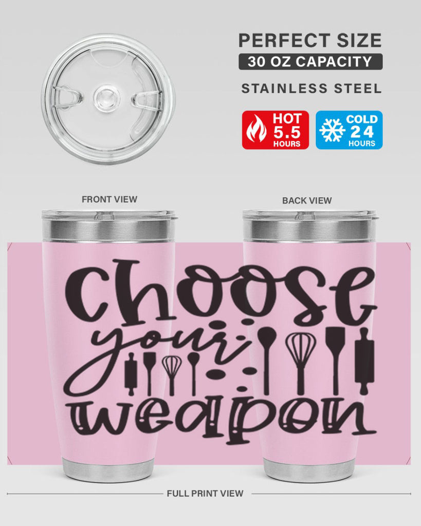 choose your wearpon 46#- kitchen- Tumbler