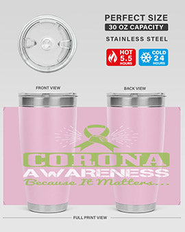 corona awareness because it matters Style 26#- corona virus- Tumbler