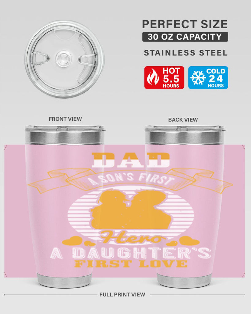 dad a son’s first hero 245#- fathers day- Tumbler