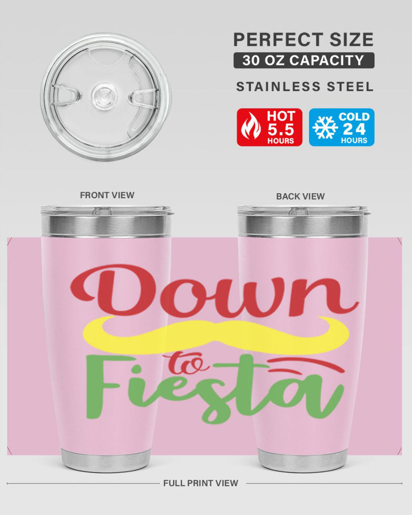 down to fiesta 3#- cinco de mayo- Tumbler
