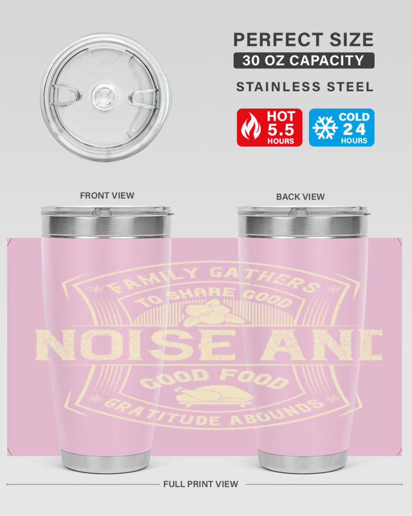 family gathers to share good noise and good food gratitude abounds 48#- thanksgiving- Tumbler