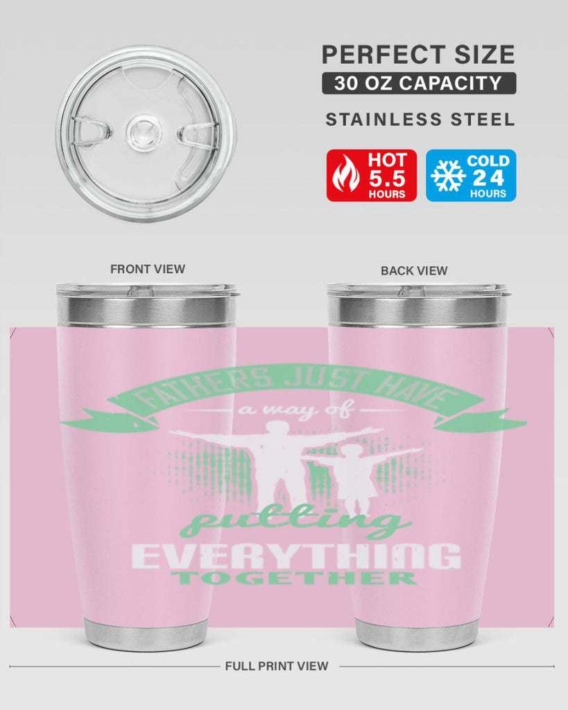 fathers just have a way 224#- fathers day- Tumbler