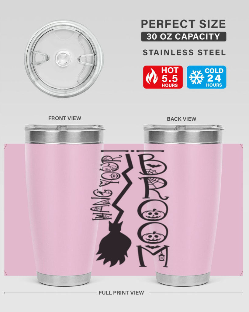hang your broom 70#- halloween- Tumbler