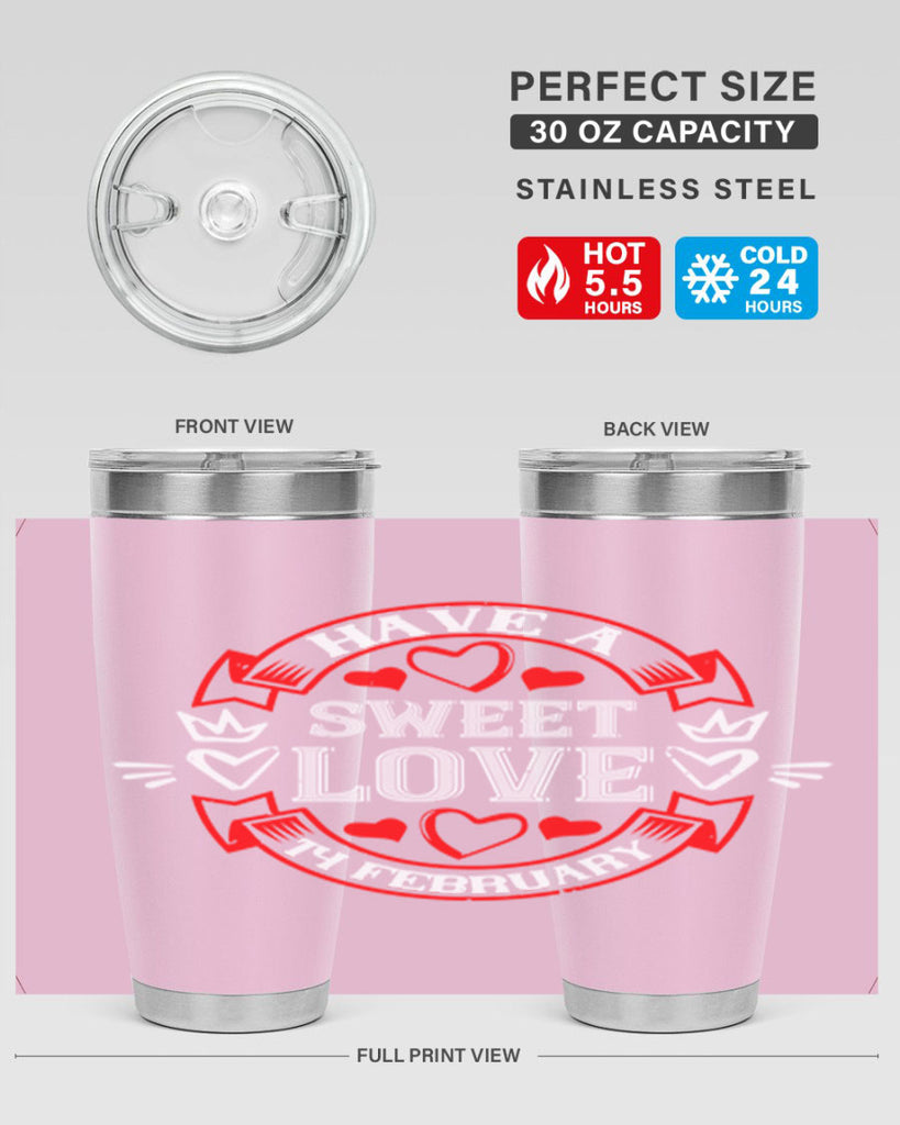have a sweet love february 58#- valentines day- Tumbler