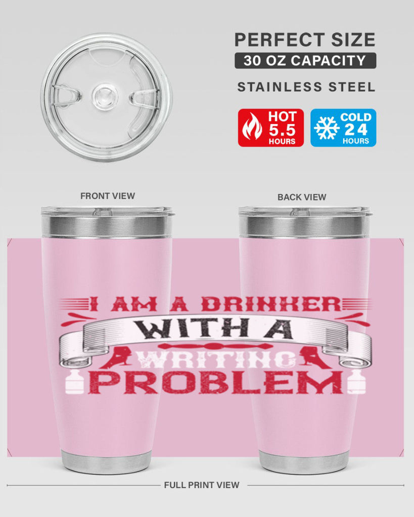 i am a drinker with a writing problem 49#- drinking- Tumbler