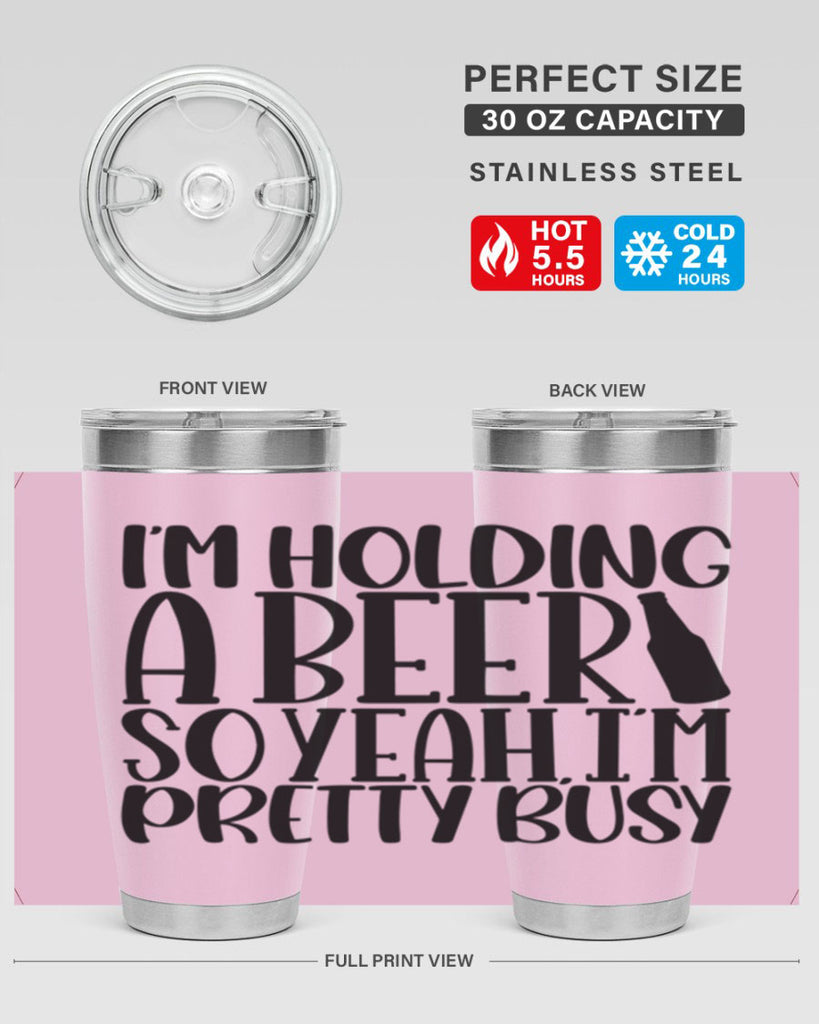 im holding a beer so yeah 32#- beer- Tumbler