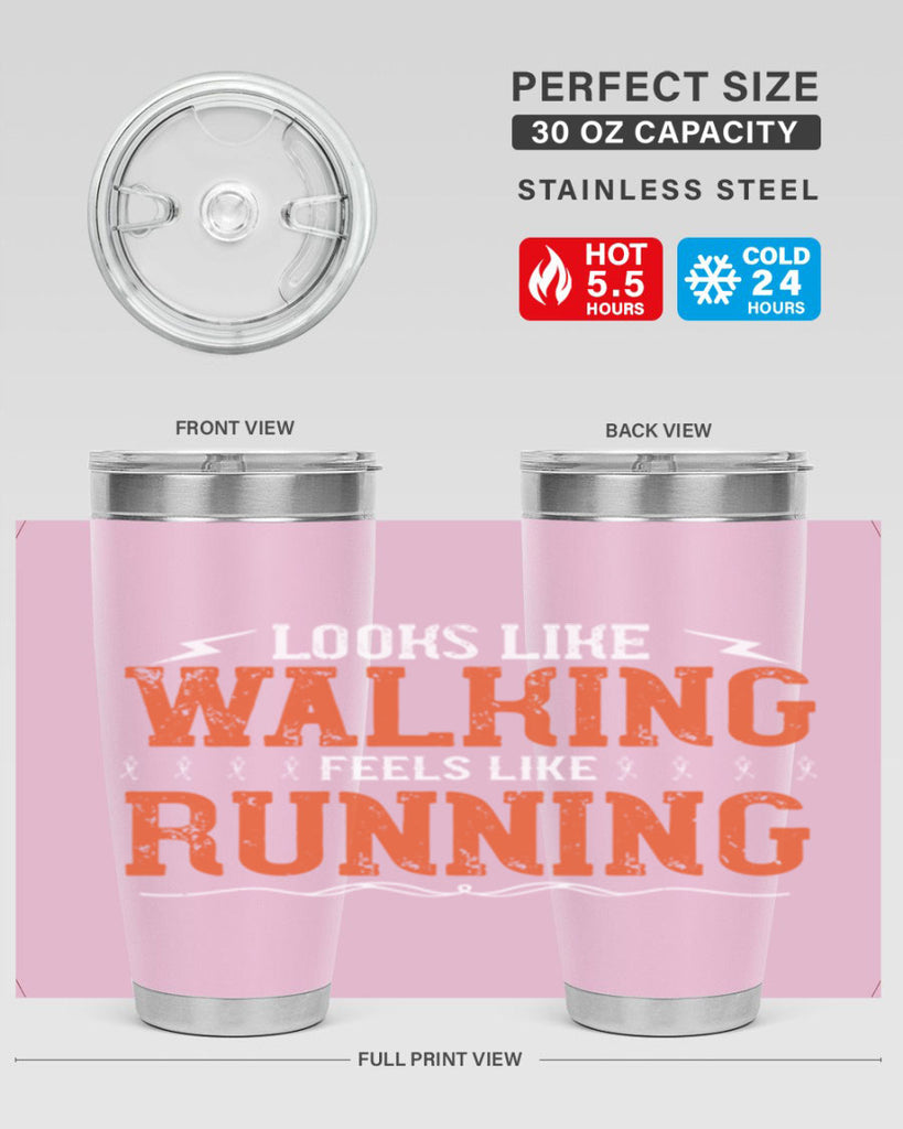 looks like walking feels like running 32#- running- Tumbler