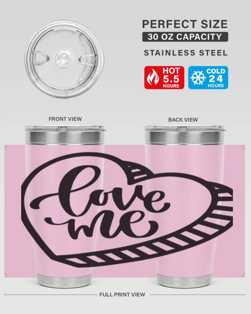 love me 18#- valentines day- Tumbler