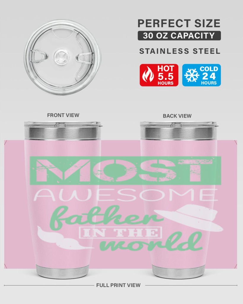 most awesome father 191#- fathers day- Tumbler