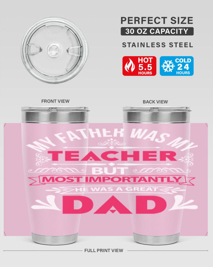 my father was my 251#- fathers day- Tumbler