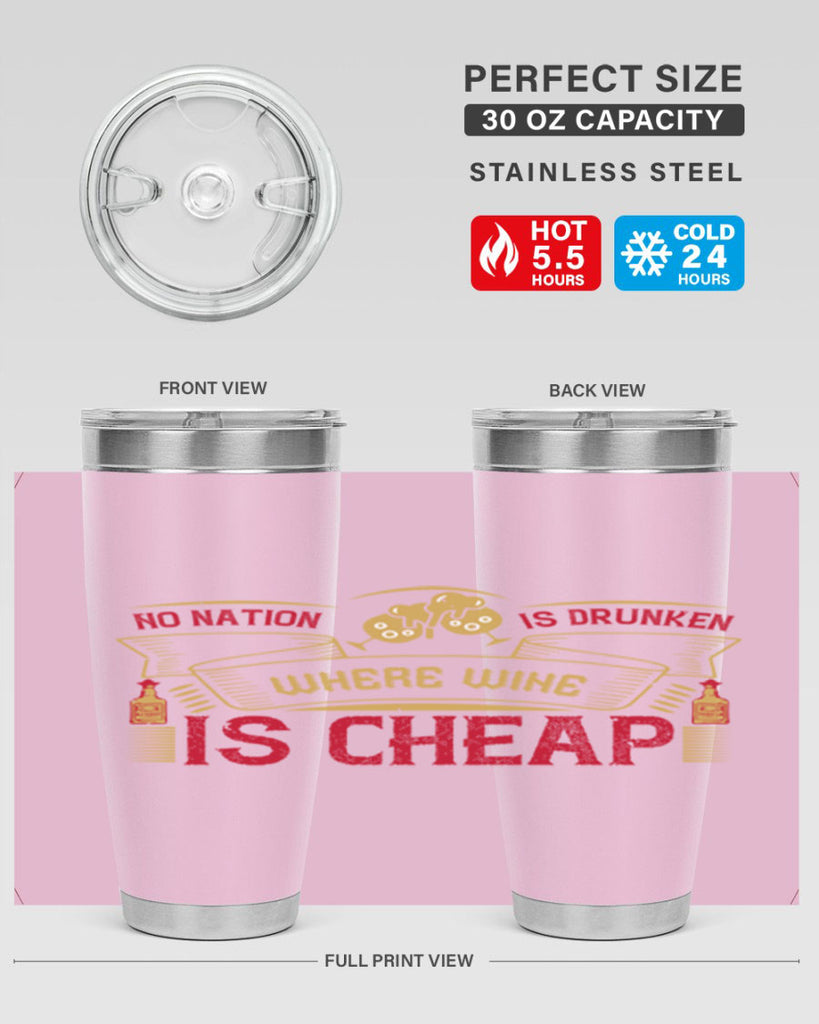 no nation is drunken where wine is cheap 31#- drinking- Tumbler