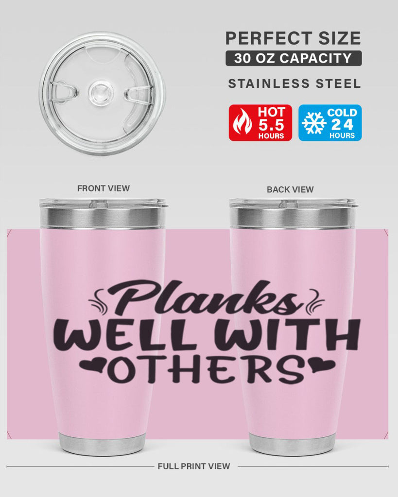 planks well with others 24#- gym- Tumbler