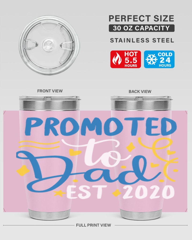 promoted to dad est 7#- fathers day- Tumbler