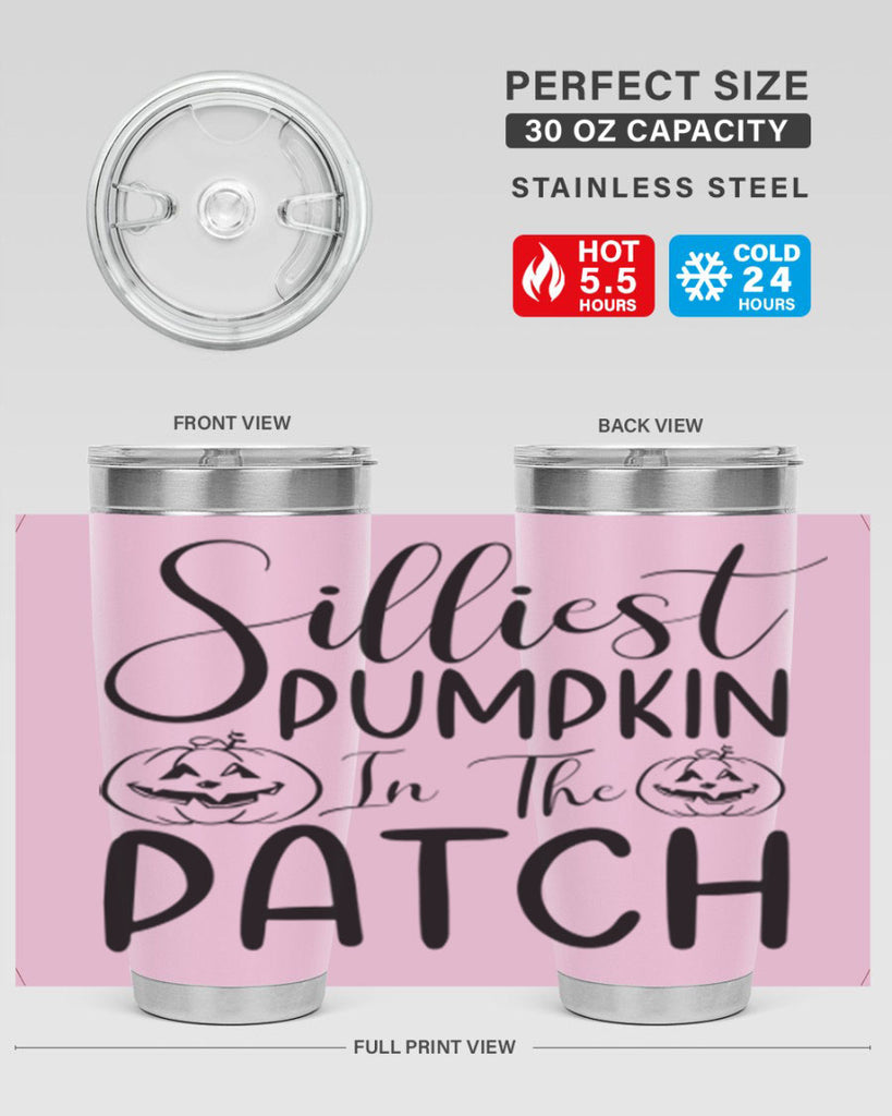 silliest pumpkin in the patch 573#- fall- Tumbler